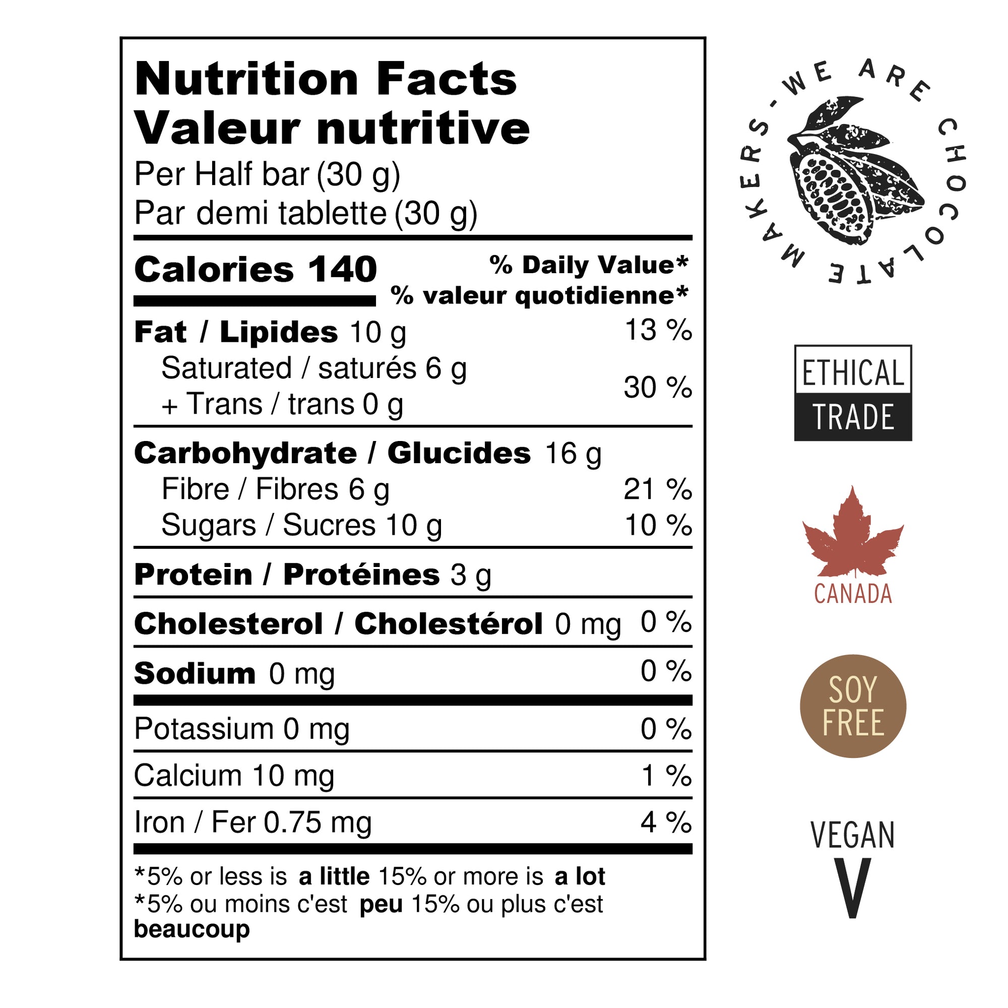 Zorzal 70% dark chocolate bar nutritional information. Vegan, Soy Free, Ethical Trade, Made in Canada